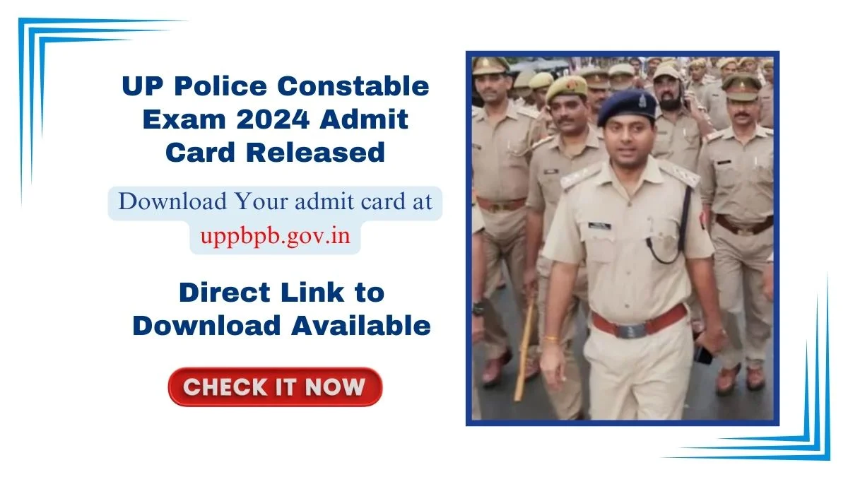 UP Police Constable Admit Card 2024: 30 अगस्त को होने वाली यूपी पुलिस कांस्टेबल भर्ती 2024 परीक्षा के लिए एडमिट कार्ड जारी, सिपाही के 60 हजार से अधिक पद